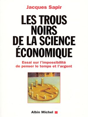 cover image of Les Trous noirs de la science économique